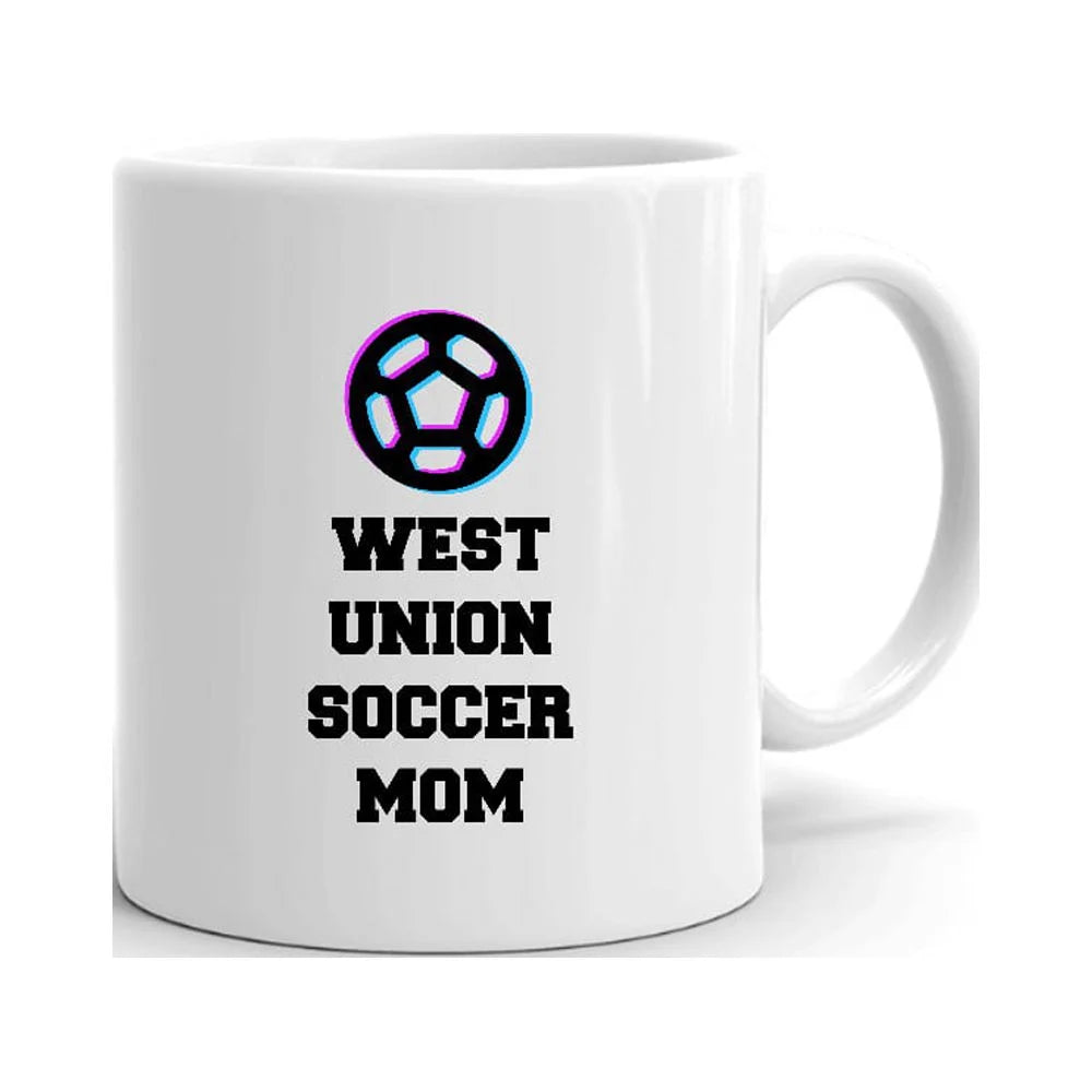 Tri Icon West Union Soccer Mom Ceramic Dishwasher And Microwave Safe Mug By Undefined Gifts