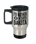 South Dakota Mug - I'd Rather Be In - United State Gift - 14oz Stainless Steel Travel Coffee Cup