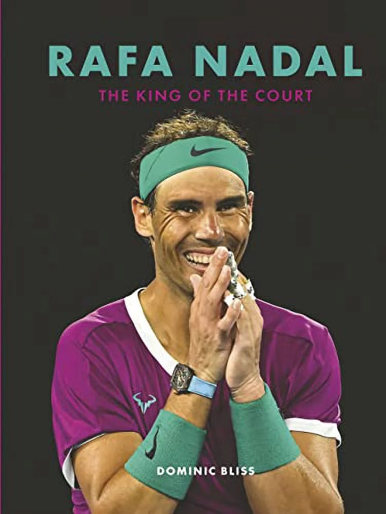 Pre-Owned Rafa Nadal: The King of the Court Hardcover