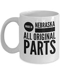 Nebraska Coffee Mug - Made In All Original Parts - United State Gift - 11oz White Ceramic Cup