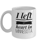 Mug Minnesota - I Left My Heart In - United State Gift - 11oz White Ceramic Coffee Cup