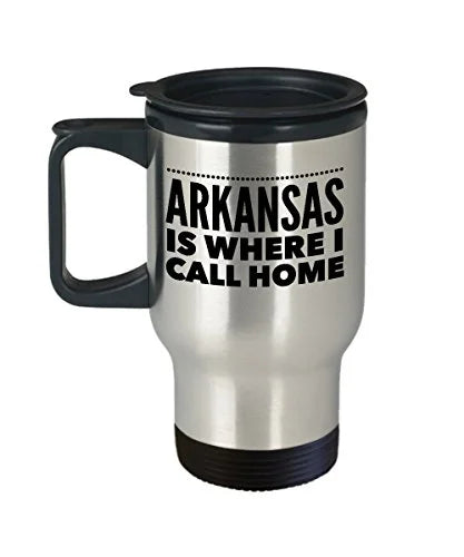 Arkansas Coffee Mug - Is Where I Call Home - United State Gift - 14oz Stainless Steel Travel Cup