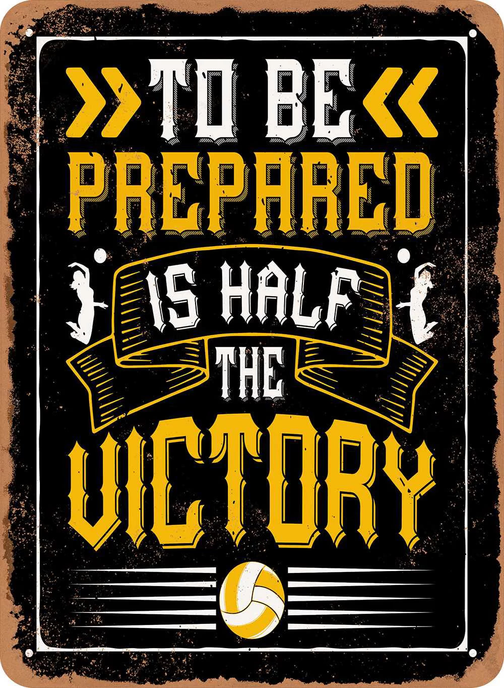 7 x 10 METAL SIGN - To Be Prepared is Half the Victory - (Volleyball) Vintage Look